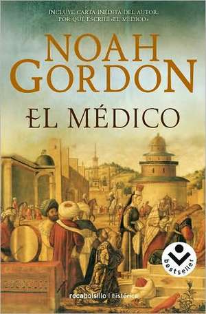 El Médico / The Physician de Noah Gordon