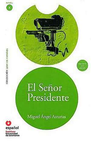 El Senor Presidente (Ed11+cd) [The President (Ed11]cd)] de Miguel Angel Asturias