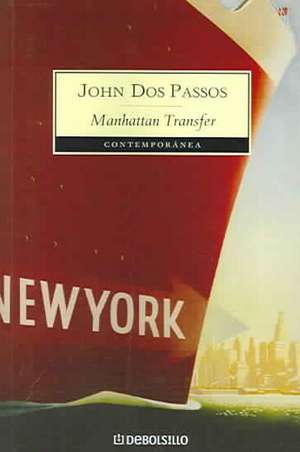 Manhattan Transfer de John Dos Passos