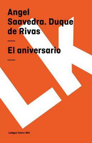 El Aniversario: Preguntas Divertidas y Respuestas Asombrosas = Why? How? Where? de Angel Ángel Saavedra