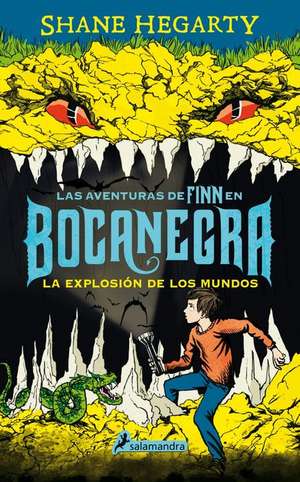 Bocanegra II : la explosión de los mundos de Shane Hegarty