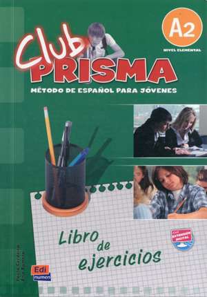 Club Prisma A2 Elemental Libro de Ejercicios de Paula Cerdeira