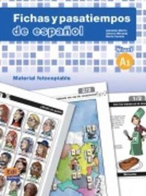 Fichas Y Pasatiempos de Español A1 Material Fotocopiable de Adelaida Martín