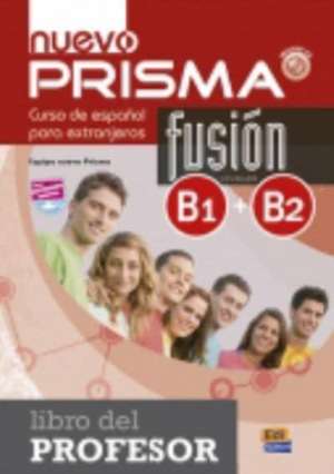 Nuevo Prisma Fusion de Equipo Nuevo Prisma