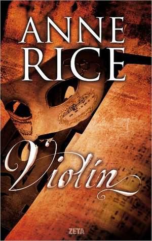 Violin de Anne Rice