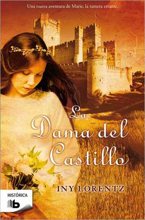 La Dama del Castillo: Desafio de Iny Lorentz