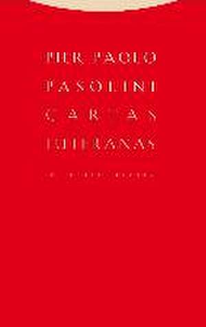 Cartas luteranas de Pier Paolo Pasolini