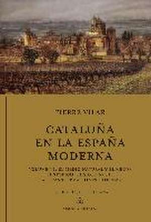 Cataluña en la España moderna I : el medio natural y el medio histórico. El siglo XVIII: las transformaciones internas de Pierre Vilar