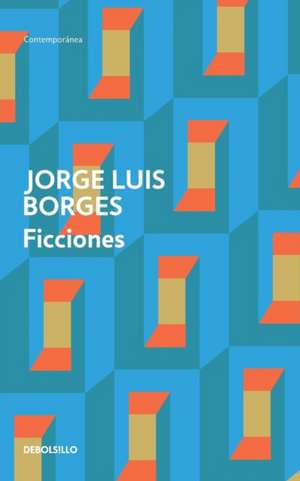 Ficciones de Jorge Luis Borges