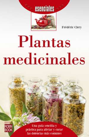 Plantas Medicinales de Frederic Clery