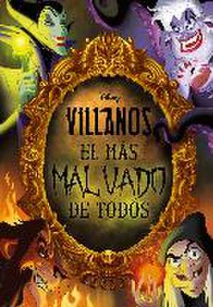 Villanos : el más malvado de todos de Walt Disney