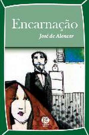 Encarnação de José de Alencar