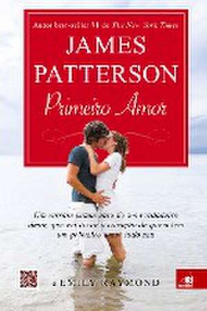 Primeiro Amor de James Patterson