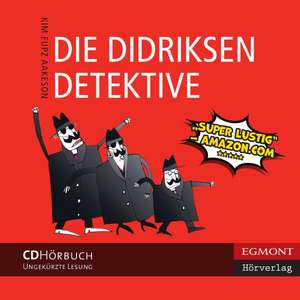 Die Didriksen-Detektive de Kim Fupz Aakeson