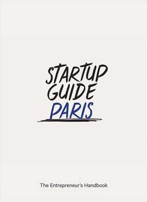 Startup Guide Paris de Startup Guide