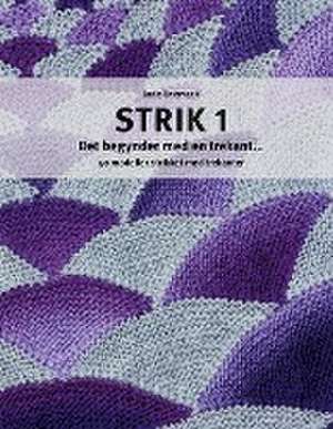 Strik 1 de Jane Enemark