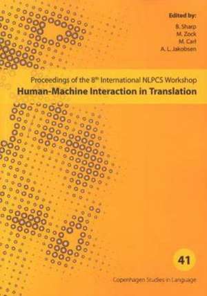 Human-Machine Interaction in Translation de B. Sharp