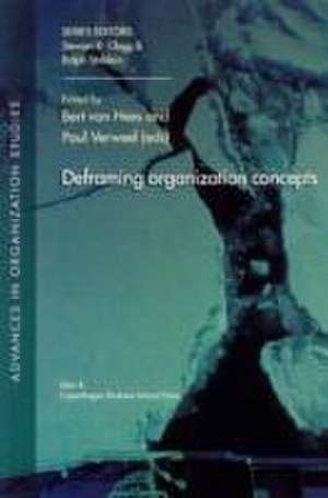 Deframing Organization Concepts de Bert van Hees