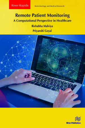 Remote Patient Monitoring: A Computational Perspective in Healthcare de Rishabha Malviya