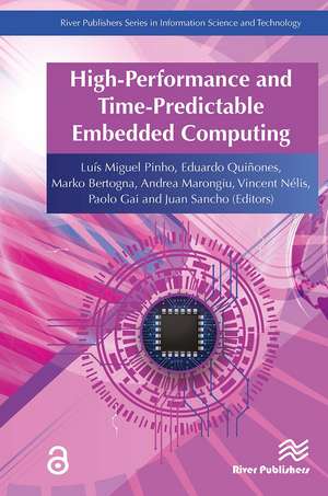 High Performance Embedded Computing de Luis Miguel Pinho