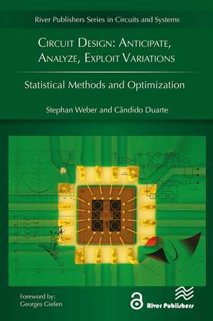 Circuit Design: Anticipate, Analyze, Exploit Variations de Stephan Weber