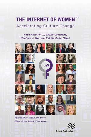 The Internet of Women - Accelerating Culture Change de Nada Anid