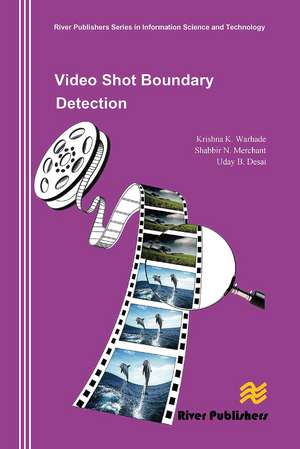 Video Shot Boundary Detection de Krishna K. Warhade