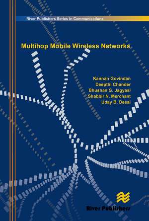 Multihop Mobile Wireless Networks de Kannan Govindan