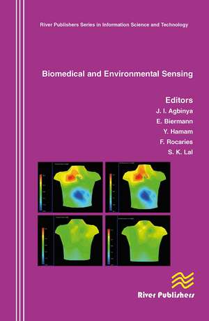 Biomedical and Environmental Sensing de J. I. Agbinya