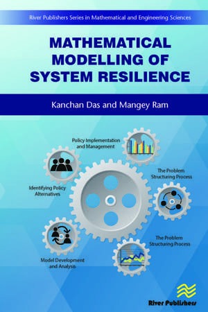 Mathematical Modelling of System Resilience de Kanchan Das