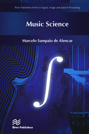 Music Science de Marcelo Sampaio de Alencar