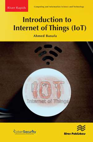 Introduction to Internet of Things (IoT) de Ahmed Banafa