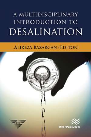 A Multidisciplinary Introduction to Desalination de Alireza Bazargan