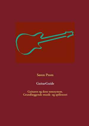 GuitarGuide de Søren Prom