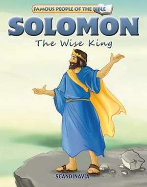 Solomon the Wise King de Joy Melissa Jensen