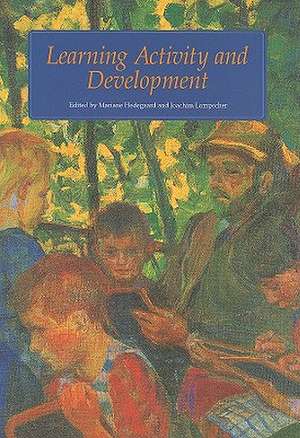 Learning Activity and Development de Mariane Hedegaard