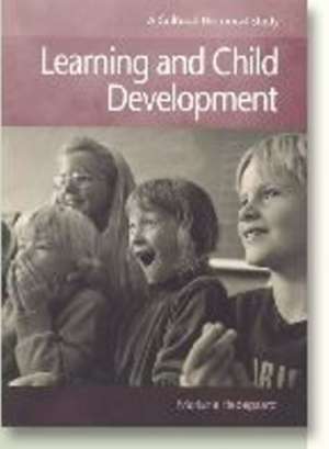 Learning and Child Development de Mariane Hedegaard