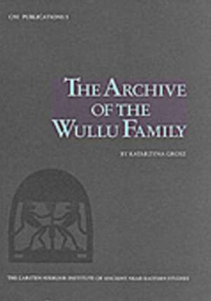 The Archive of the Wullu Family de Katarzyna Grosz