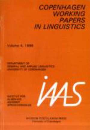 Copenhagen Working Papers in Linguistics de Department of General and Applied Linguistics Uni