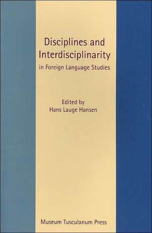 Discipline and Interdisciplinarity de Hans Lauge Hansen