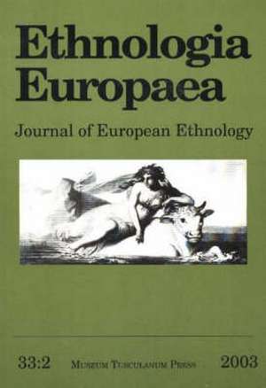 Ethnologia Europaea, Volume 33/2 de Bjarne Stoklund