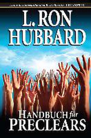 Handbuch für Preclears de L. Ron Hubbard