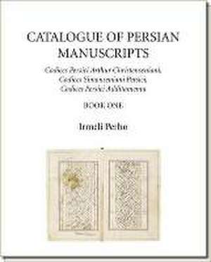 Catalogue of Persian Manuscripts de Irmell Perho