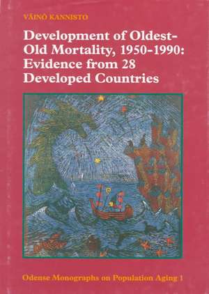 Development of Oldest-Old Mortality, 1950-1990 de Vaino Kannisto