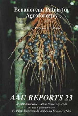 Ecuadorean Palms for Agroforestry de Henrik Balslev