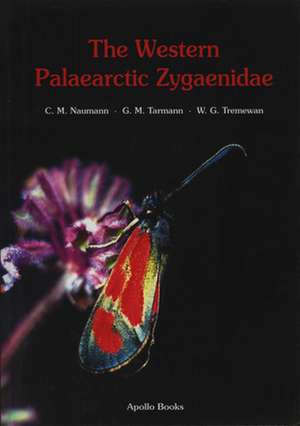 Western Palaearctic Zygaenidae de Clas M. Naumann