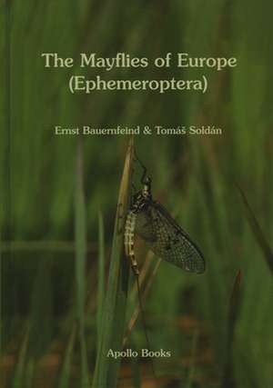 The Mayflies of Europe (Ephemeroptera) de Ernst Bauernfeind