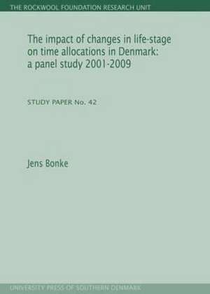 Impact of Changes in Life-Stage on Time Allocations in Denmark de Jens Bonke