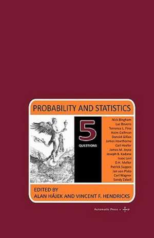 Probability and Statistics: 5 Questions de Alan Hjek