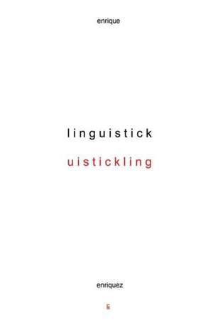 Linguistick de Enrique Enriquez